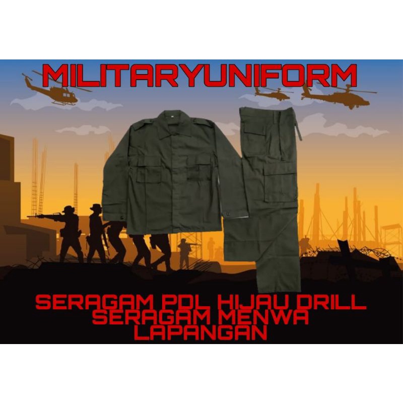 SERAGAM PDL HIJAU DRILL SERAGAM MENWA LAPANGAN