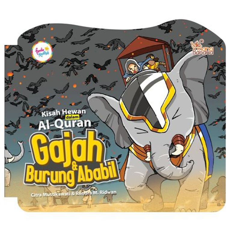 [NextG] Kisah Hewan Dalam Al-Quran: Gajah Dan Burung Ababil-Hc - Buku Anak | Muffin Graphics