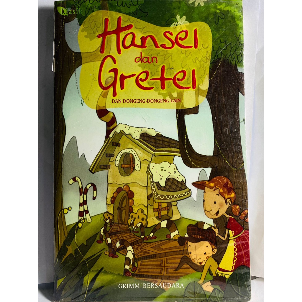 HANSEL DAN GRETEL DAN DONGENG LAIN GRIMM BERSAUDARA NOVEL KLASIK REMAJA DEWASA ORIGINAL ASLI