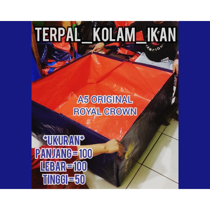 TERPAL KOLAM 100X100X50 A'5 KOREA KOLAM TERPAL SUPER QUALITY