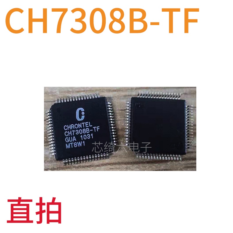 Chip Display Ch7308B-TF TQFP64 CH7308A-TF