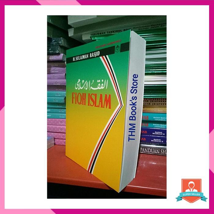 FIQIH ISLAM SULAIMAN RASYID
