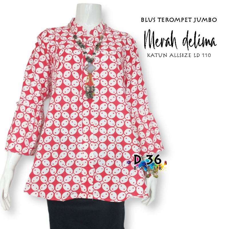 Blouse batik jumbo merah delima pakaian wanita ibu remaja baju batik cewek big size katun super kerja kuliah xxxl sekolah seragam kantor kantoran kasual formal pabrik partai kekinian terompet lonceng-B