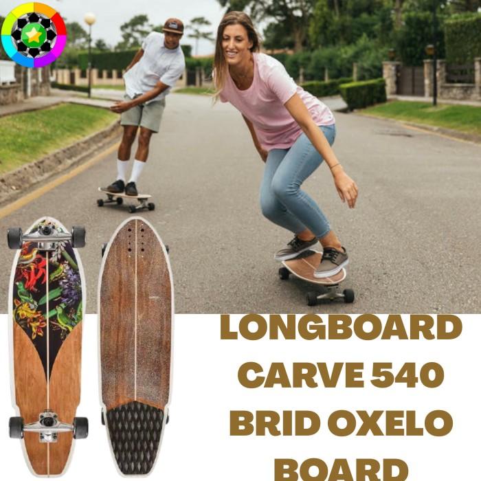 Ridai | Longboard Dewasa Oxelo Skateboard Carve 540 Bird Size 9,76" Original