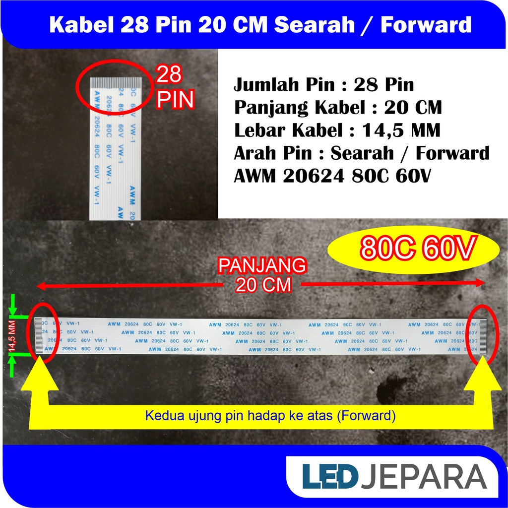 Kabel Flexible 28 Pin 20 CM Pitch 0,5 MM Lebar Kabel 14,5MM Searah Forward