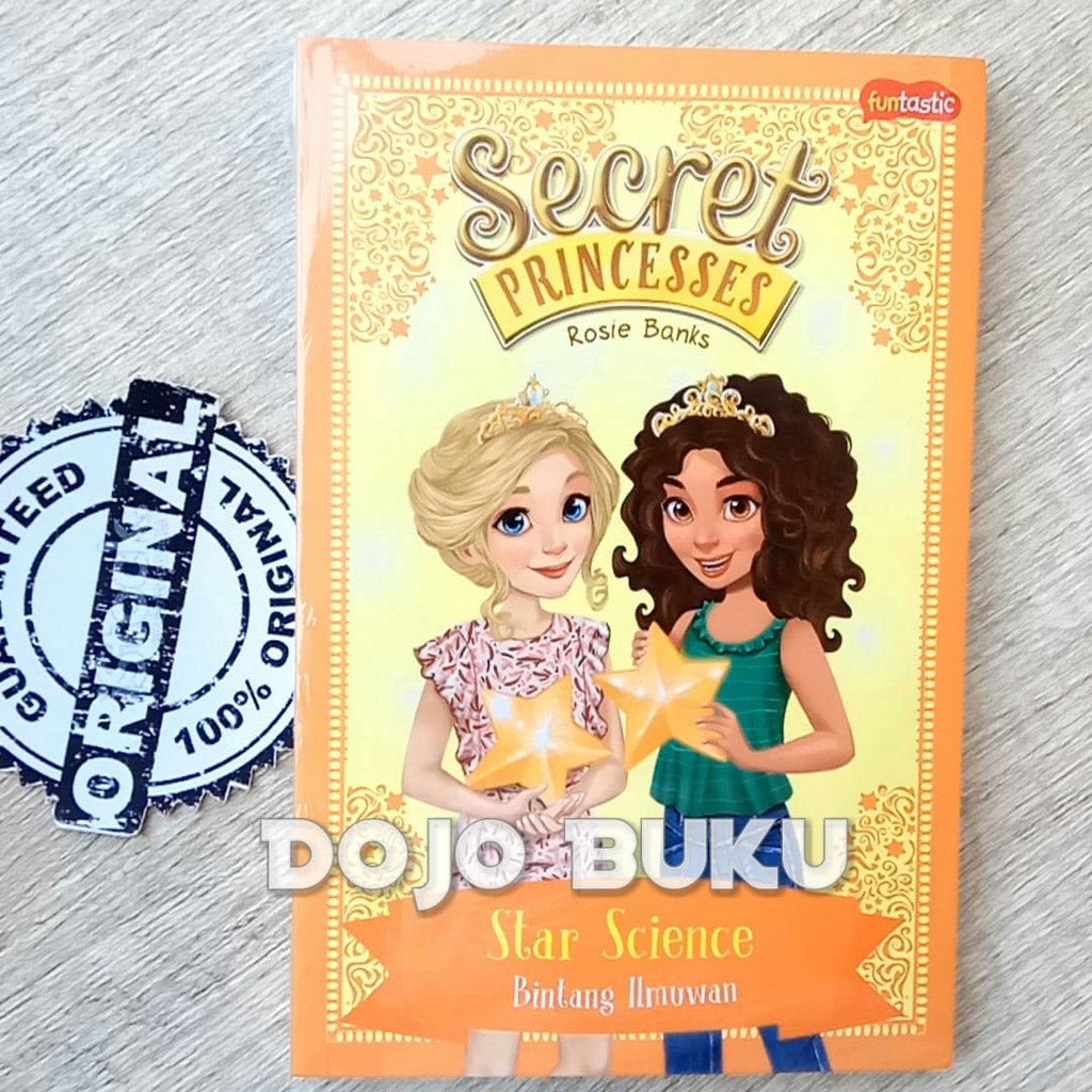 Secret Princess : Bintang Ilmuwan by Rosie Banks