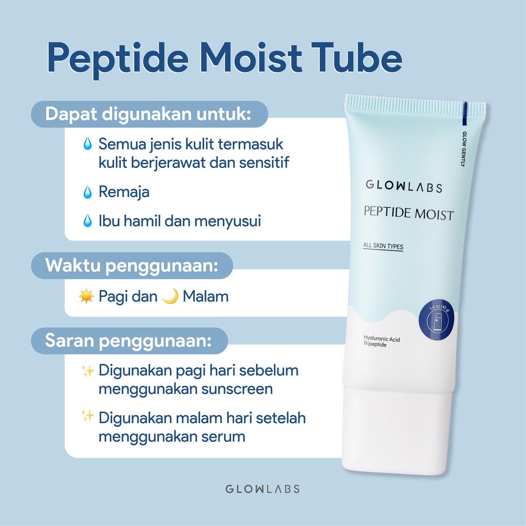 Glowlabs Peptide Moist Tube 40gr - Moisturizer Ringan dan Mudah Menyerap