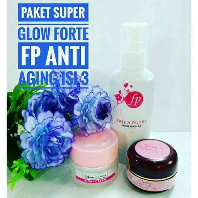 PAKET SUPER GLOW FORTE FP ANTI AGING