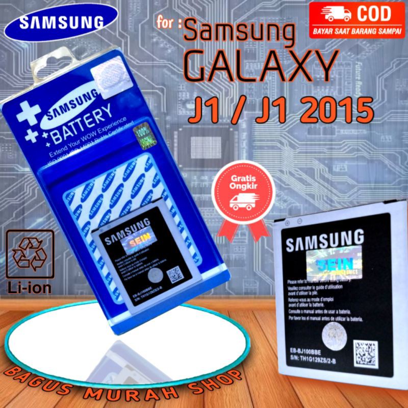 BATERAI BATTERY BATRE HP SAMSUNG GALAXY J1 / J100 / J1 2015 BATRAI BATU EB-BJ100BBE ORIGINAL SEIN