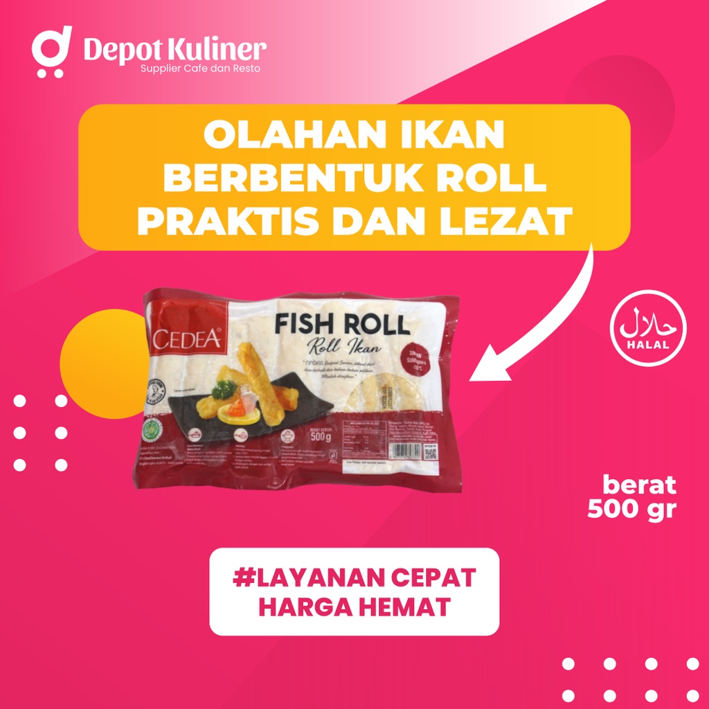 Cedea Fish Roll 500GR Ikan Olahan Gulung