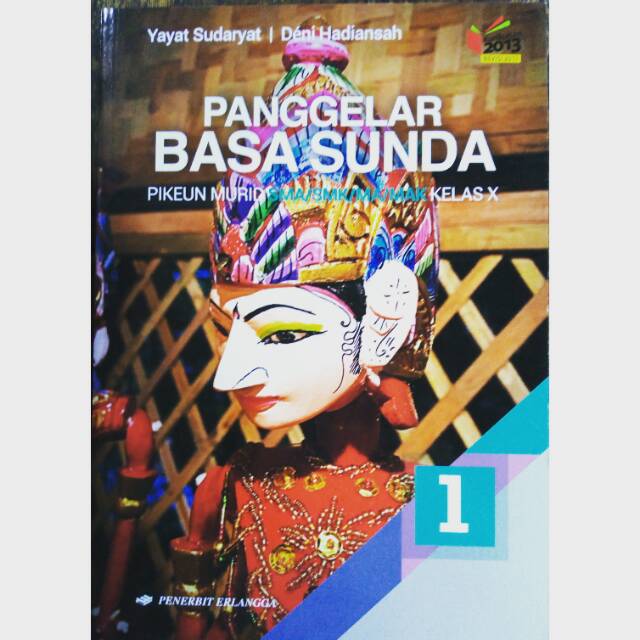 Jual Panggelar basa sunda buku bahasa sunda kelas 1 sma (x) yayat