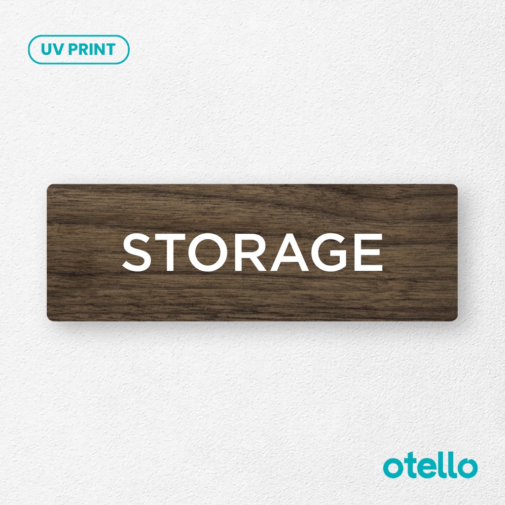 Otello - Papan Tulisan Storage Sign Board Kayu Print UV Papan Tempel Gudang Wooden Kantor Sticker Dinding Lettering Timbul