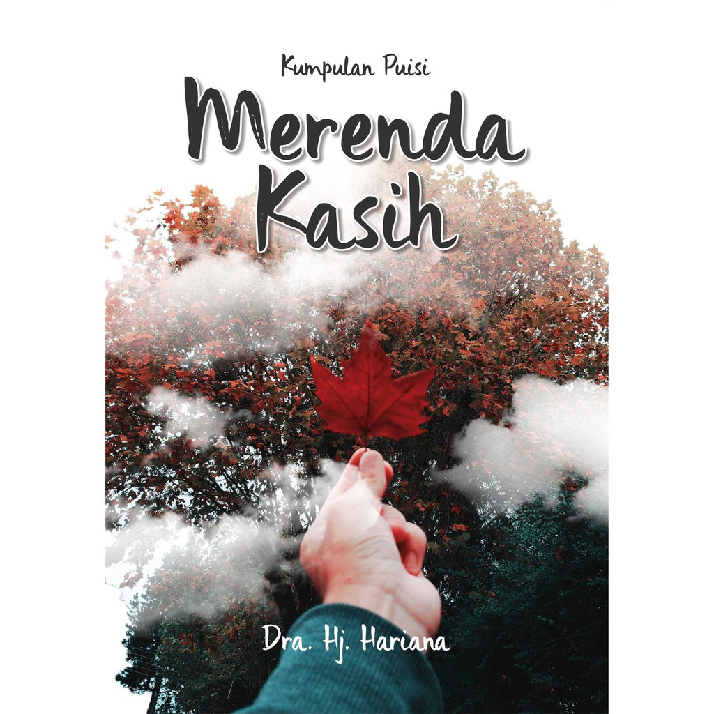 Buku Kumpulan Puisi Merenda Kasih - DEEPUBLISH | Shopee Indonesia