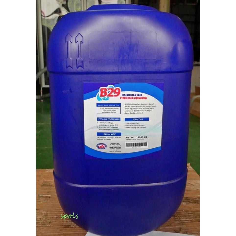 LIQUID DISINFECTANT / DISINFEKTAN / OBAT SEMPROT STERIL PRODUKSI B29, UKURAN 25 LITER