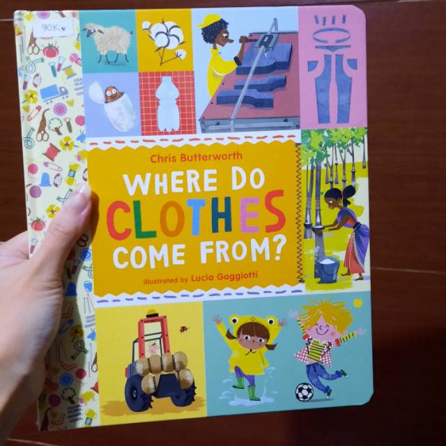 Where Do Clothes Come From? Book (BOOKED)