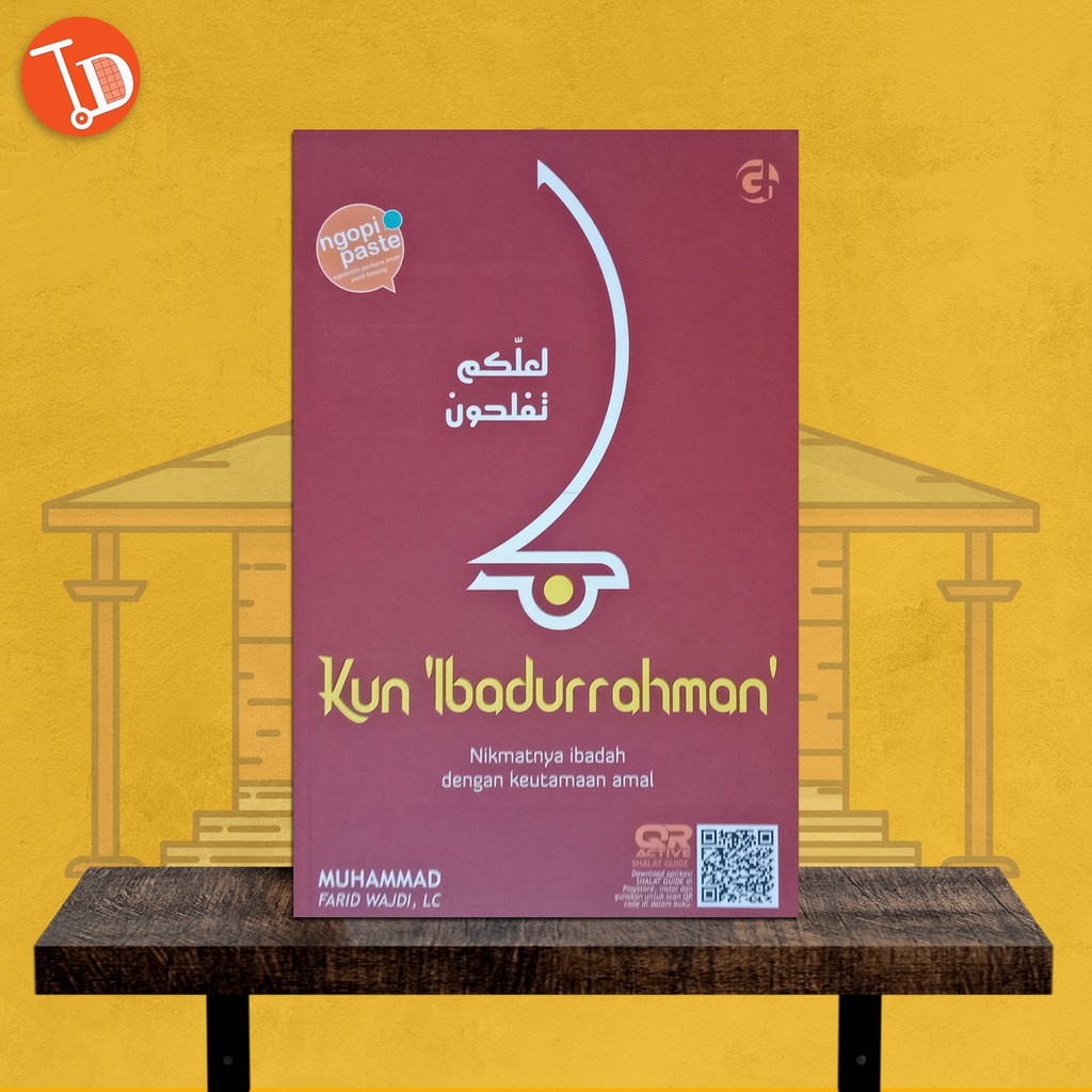 BUKU MOTIVASI ISLAM KUN IBADURRAHMAN