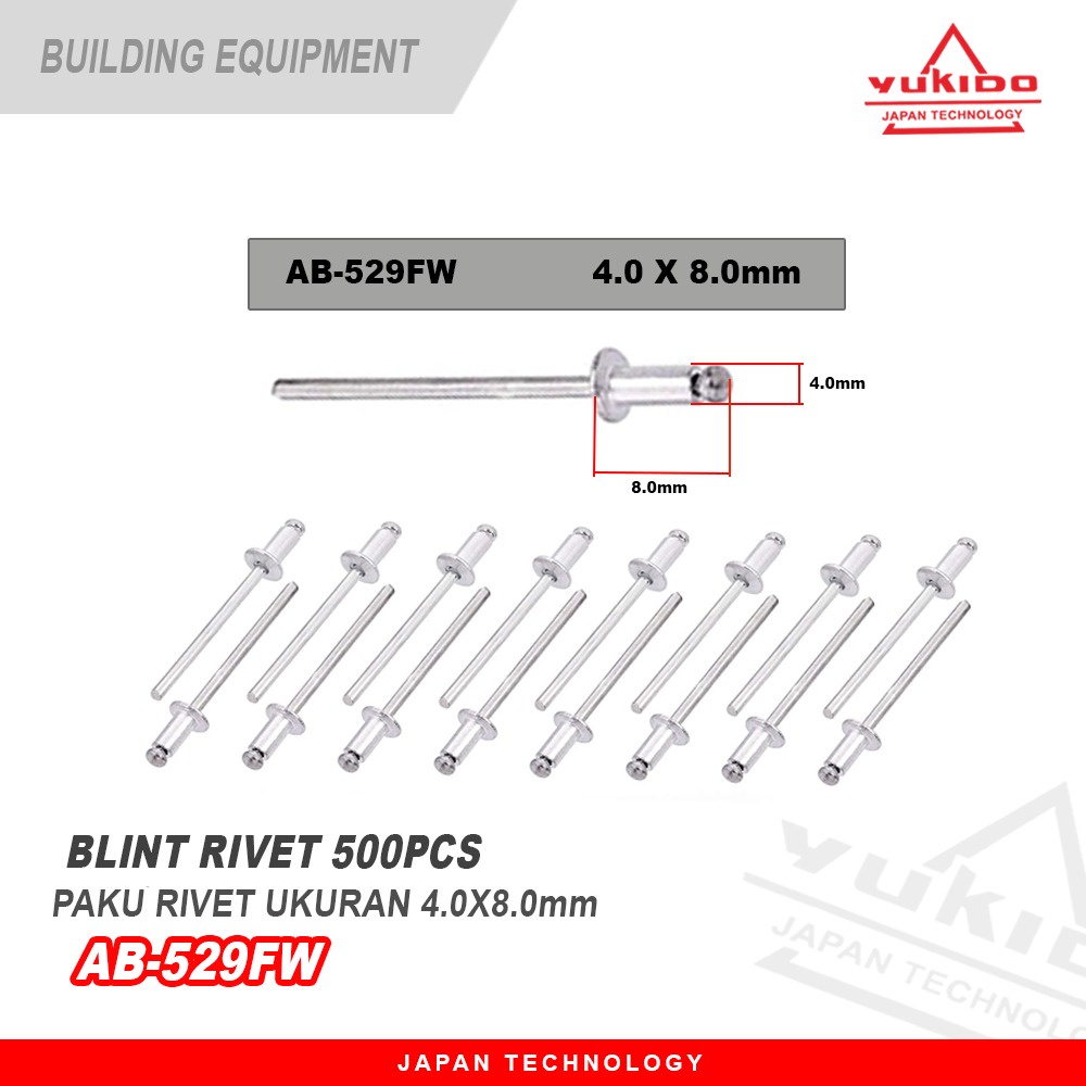 PROMO !!! YUKIDO Paku Rivet Paku Tembak Blind Rivet 529 4 X 8.0MMBONUS MATA BOR BESI