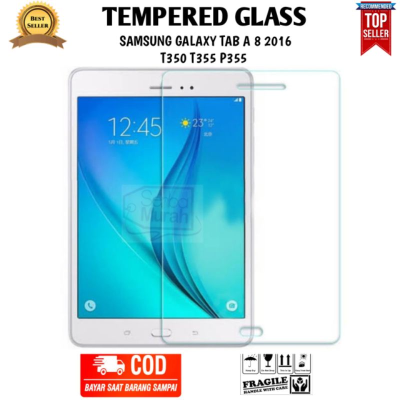 TEMPERED GLASS SAMSUNG GALAXY TAB A 8" T350 T355 P355 ANTI GORES KACA TABLET