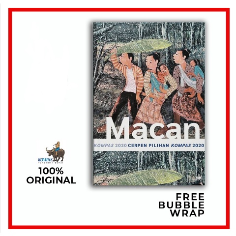 MACAN : Kumpulan Cerpen Pilihan Kompas 2020 - Original Penerbit Buku Kompas