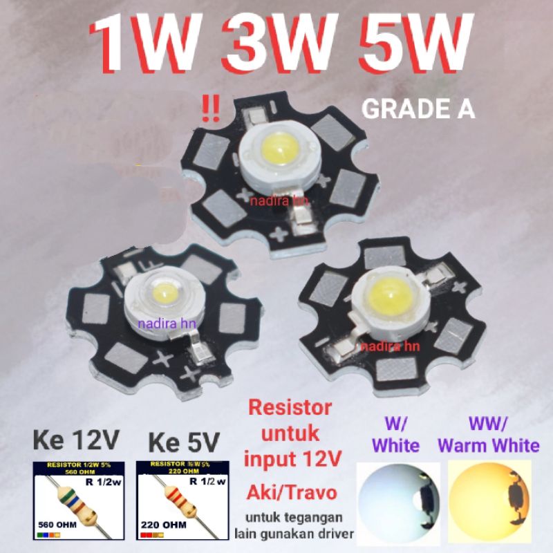 Jual Led 1W 3W 5W+PCB Grade A/RESISTOR KE 5V/12V lampu senter lampu