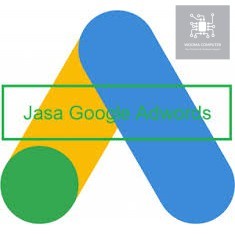 Jasa Pembuatan Iklan Adwords PRO + LIMIT 1000K GARANSI Full- Wooma Computer