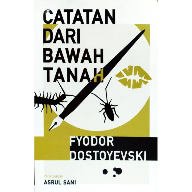Novel Sastra: Catatan dari Bawah Tanah