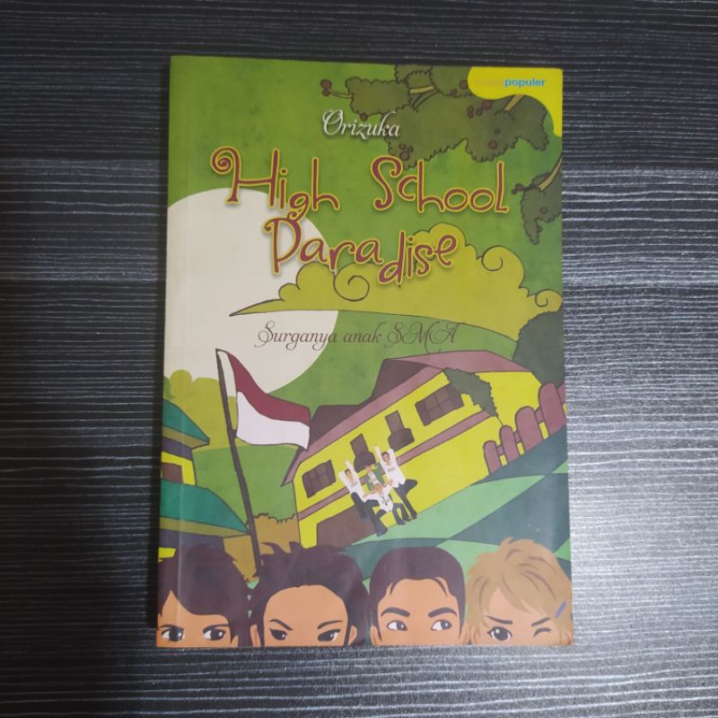 Preloved Novel Teen Lit High School Paradise Orizuka