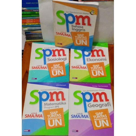 Seri Pendalaman Materi SMA Bahasa Inggris,Matematika IPS,Sosiologi,Geografi,Ekonomi (SPM) Esis