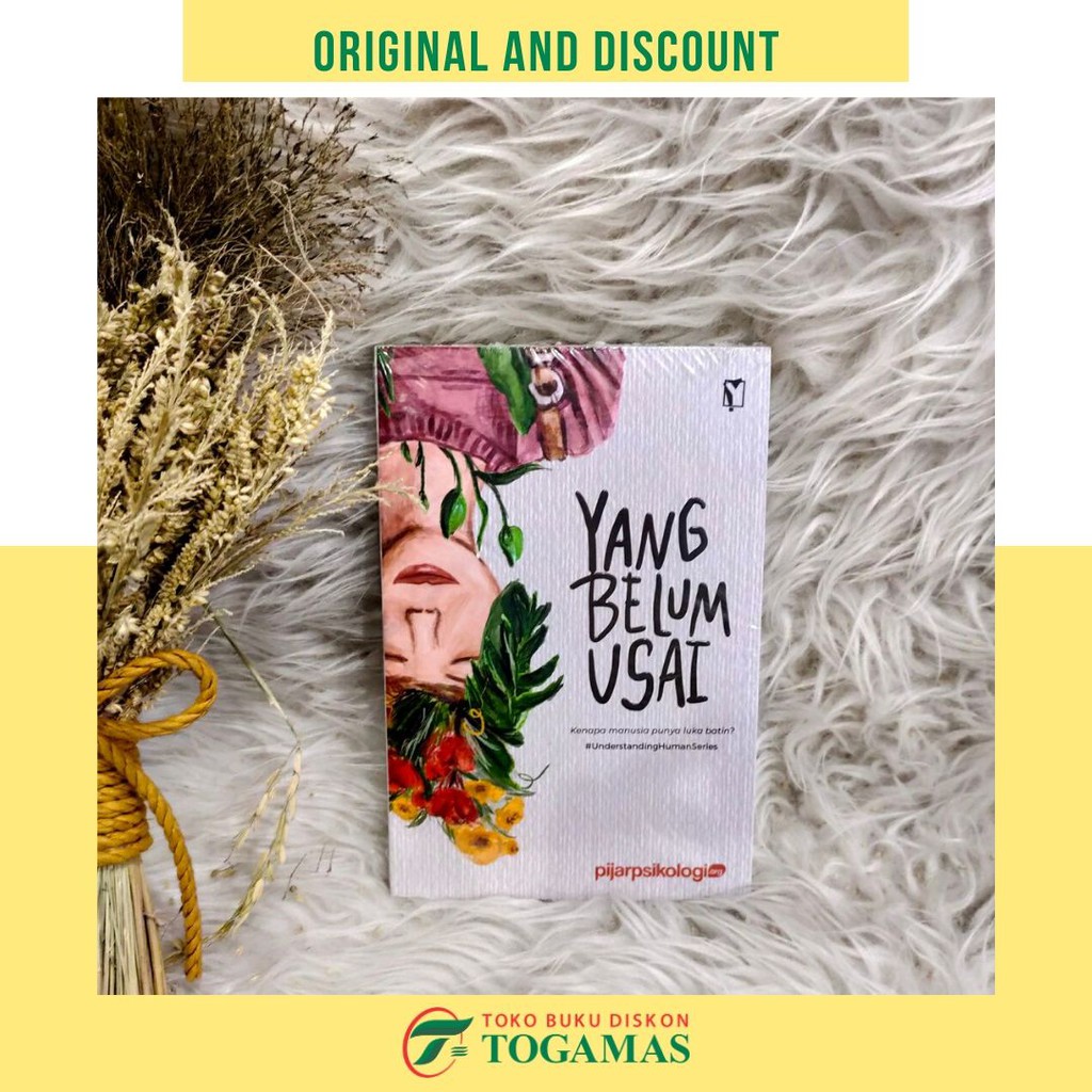 YANG BELUM USAI (KENAPA MANUSIA PUNYA LUKA BATIN?)