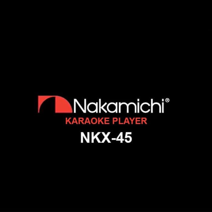 Nakamichi NKX45 Player Karaoke NKX-45 - Hitam