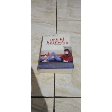 TOREY HAYDEN-MURID ISTIMEWA-JERIT LIRIH SEORANG SAHABAT.