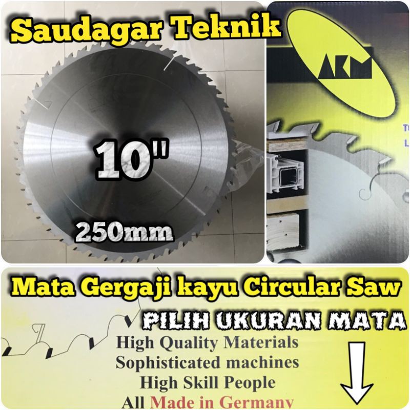 Mata Gergaji Belah Potong Kayu 10&quot; 10 Inch 250mm 24T 40T 60T 80T AKM Germany