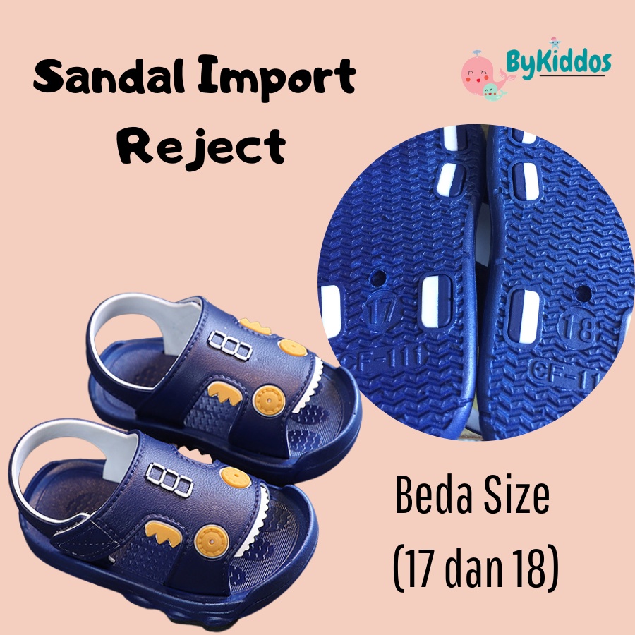 ByKiddos - Sandal Anak Bahan Karet Model Lucu Import (REJECT)