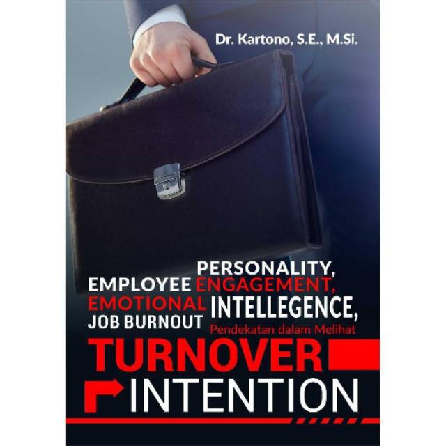 Personality, Employee Engagement, Emotional Intellegence, Job Burnout