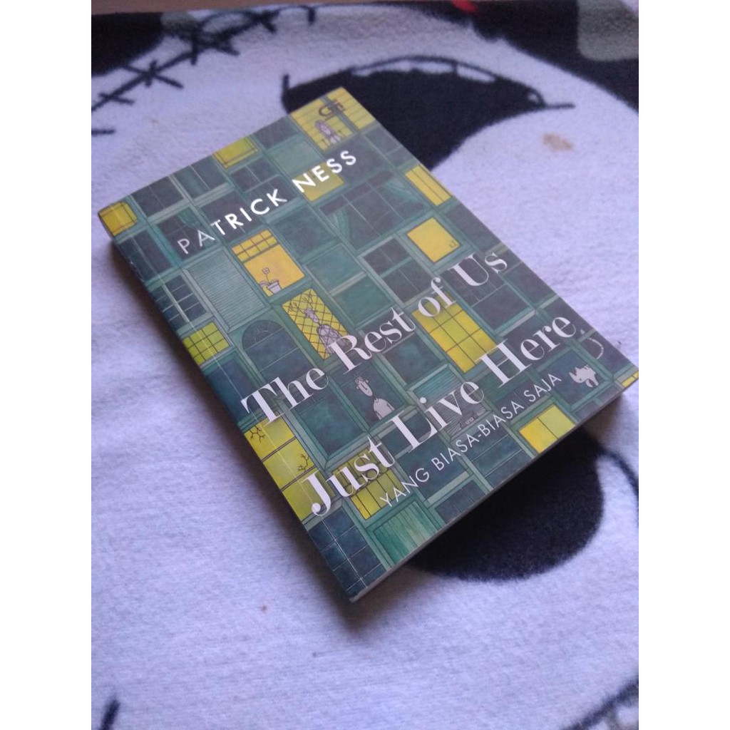 Patrick Ness - Yang Biasa-Biasa Saja