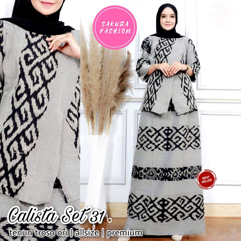 CALISTA SET BY SAKURA||TENUN TROSO ORI ALL SIZE PREMIUM