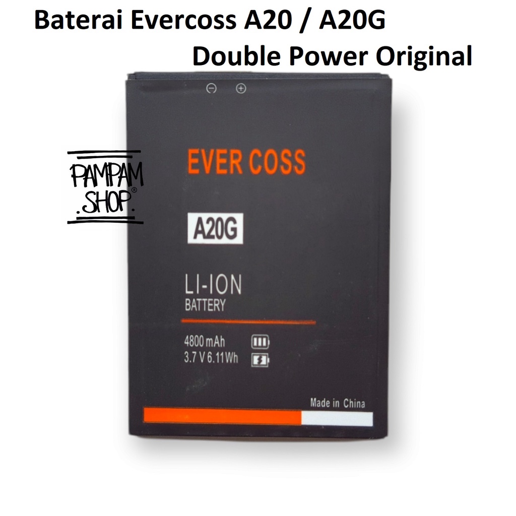 Baterai Evercoss A20 A20G Original OEM Double Power Batre Batrai Battery Evercross
