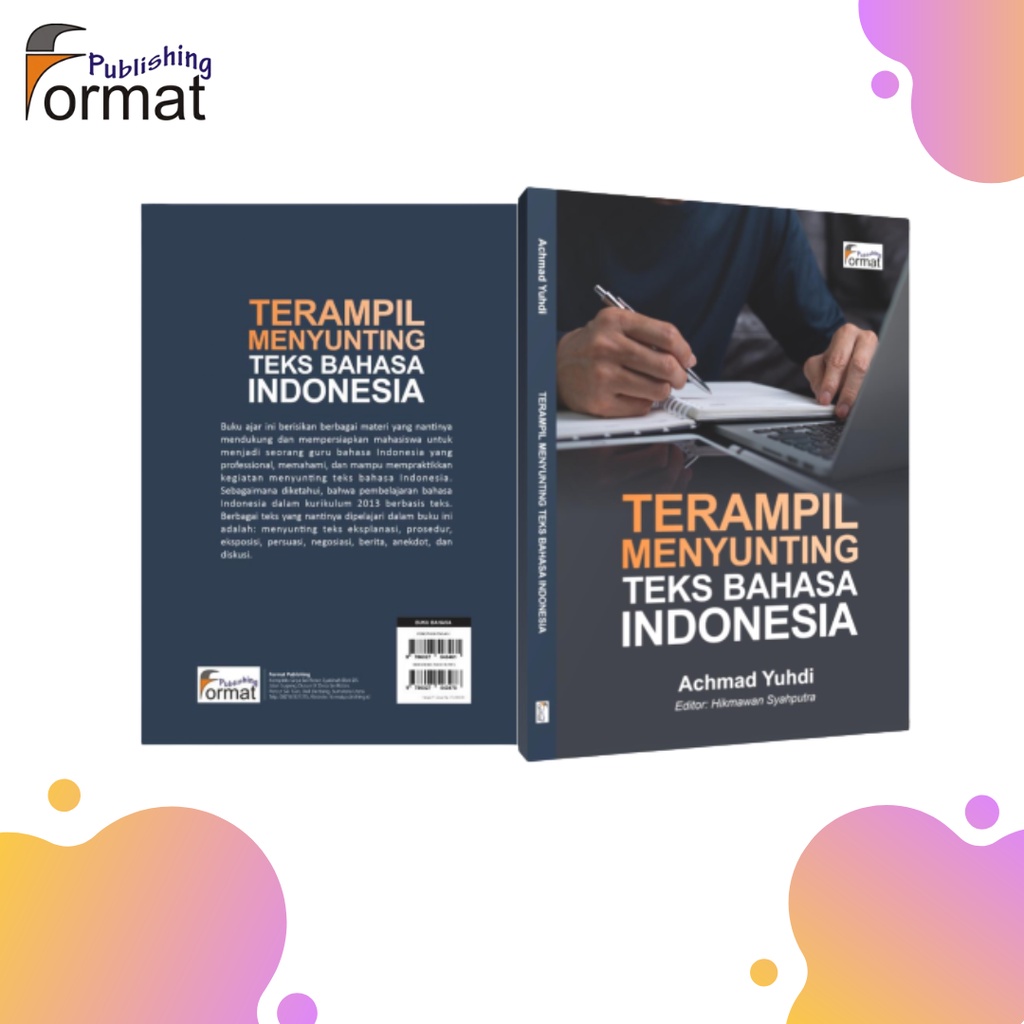 

Terampil Menyunting Teks Bahasa Indonesia
