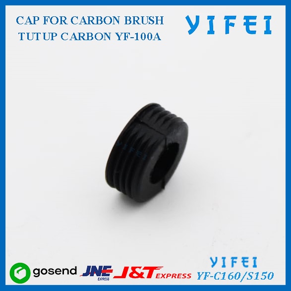 CAP FOR CARBON BRUSH YIFEI YF-C160/S105/TUTUP CARBON YF-100A