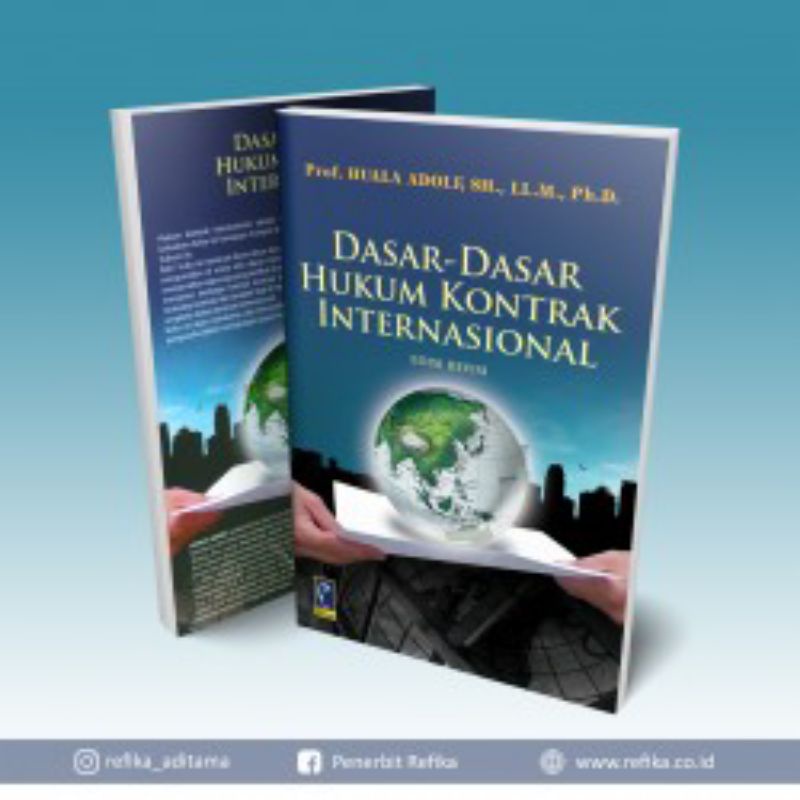 

BUKU DASAR DASAR HUKUM KONTRAK INTERNASIONAL