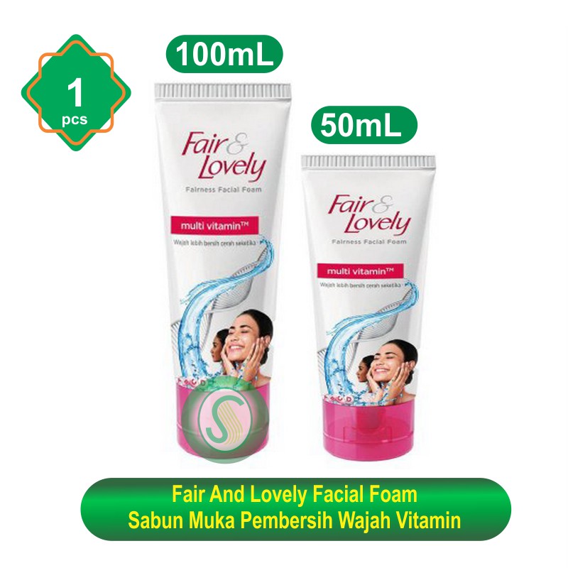 Fair And Lovely Facial Foam Sabun Muka Pembersih Wajah Vitamin 50gr / 100gr