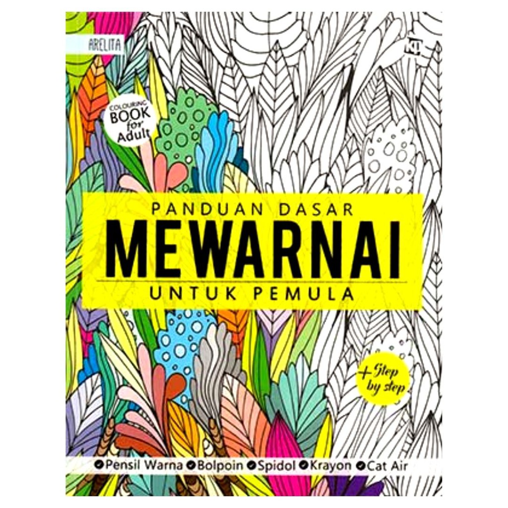 Panduan Dasar Mewarnai Untuk Pemula Shopee Indonesia