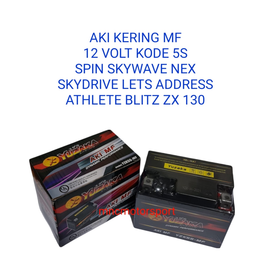 AKI BATTERY KERING MF YUZAKA KODE 5S SPIN SKYWAVE SKYDRIVE NEX LETS ADDRESS HAYATE