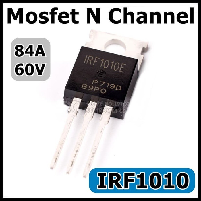 Mosfet N channel IRF1010 IRF 1010 84A 60V 84 Volt 60 Ampere