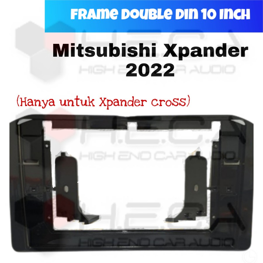 Frame 10 inch Mitsubishi Xpander Cross 2022 Android Head Unit Tape Mobil 10"