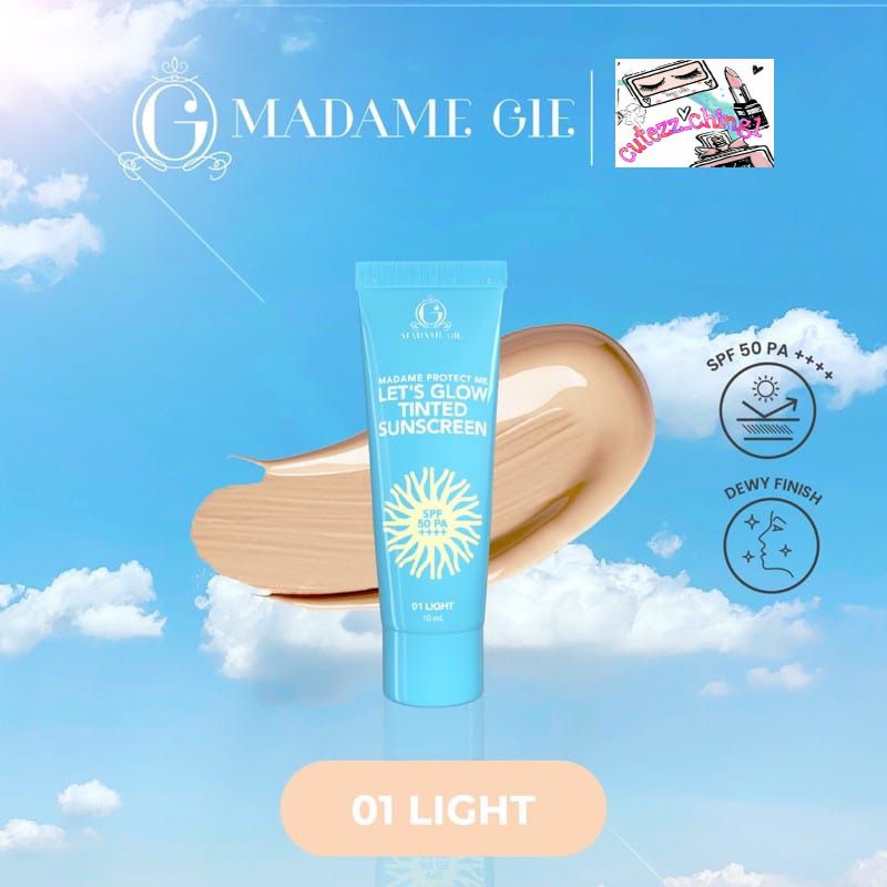 ☃️Cutezz_Ching1☃️Madame Gie Protect Me Let's Glow Tinted Sunscreen SPF 50 PA+++ 10ml