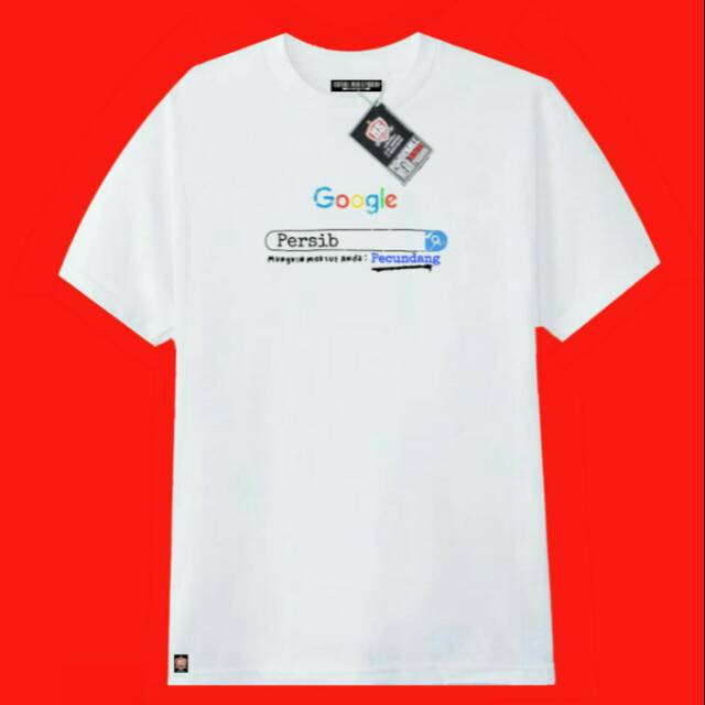 KAOS KATA GOOGLE (PERSIB PECUNDANG)