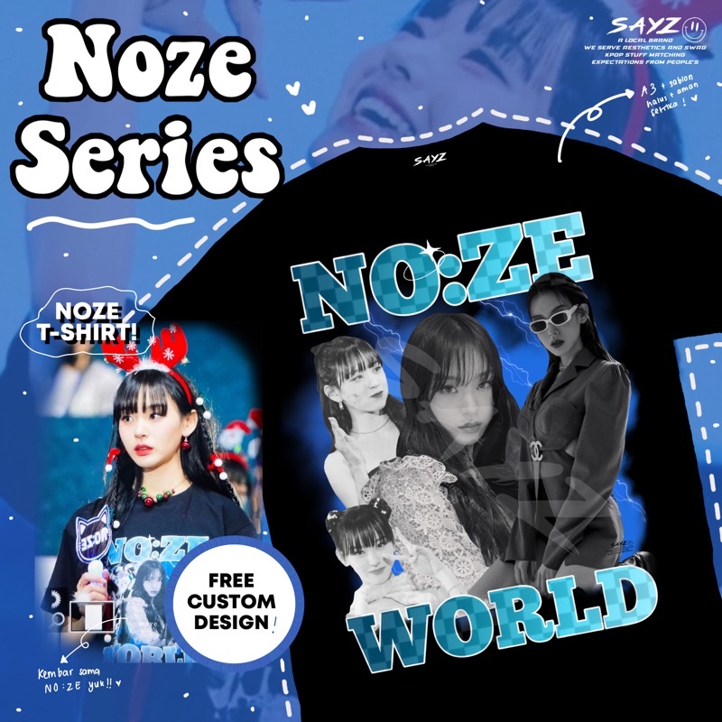 [ READY ] Kaos Noze world - Noze WayB Series | Street Woman fighter | SWF |  hey mama | kai dancer |