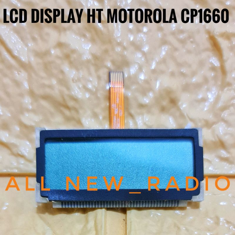 LCD HT MOTOROLA CP1600 / CP1300 ORIGINAL LCD DISPLAY HT MOTOROLA CP 1660 CP 1300