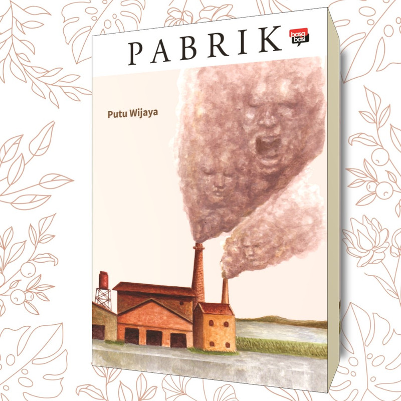 Pabrik karya Putu Wijaya